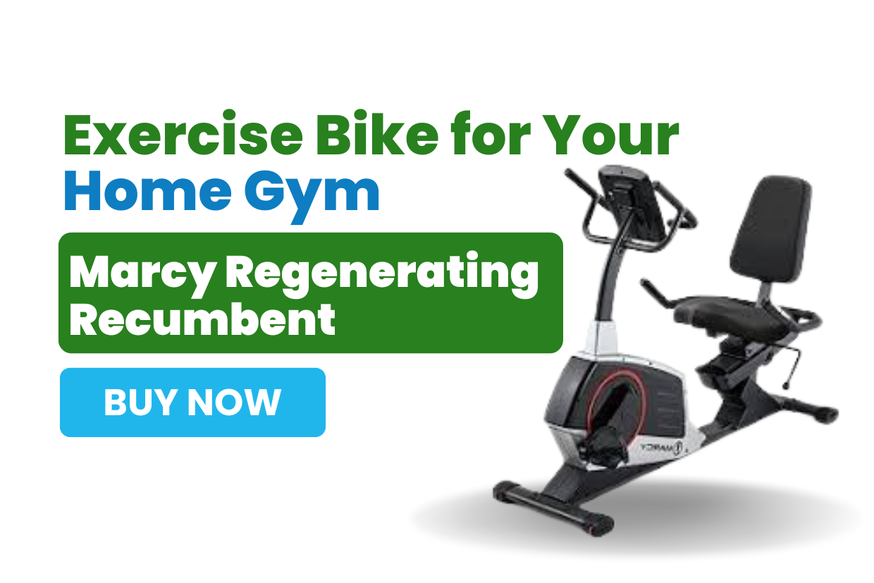 Top Reasons to Choose the Marcy Regenerating Recumbent Exercise Bike for Your Home Gym